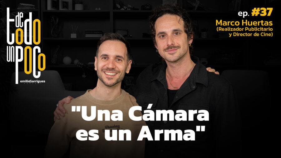 MarcoHuertas-DeTodoUnPoco-EmilioGarriguesPodcast-YouTube