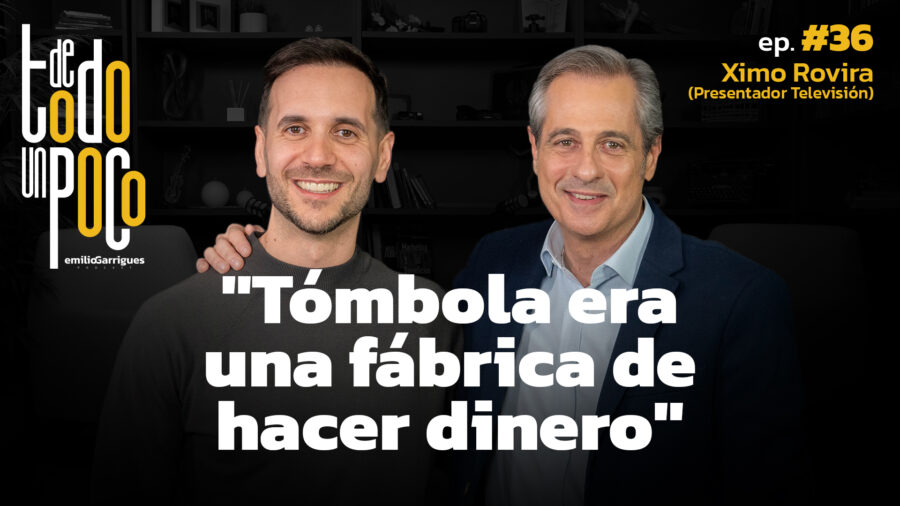 XimoRovira-DeTodoUnPoco-EmilioGarriguesPodcast-YouTube